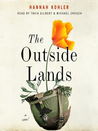 Hannah Kohler: The Outside Lands : A Novel