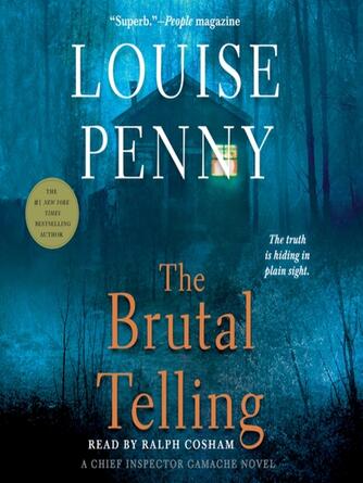 Louise Penny: The Brutal Telling