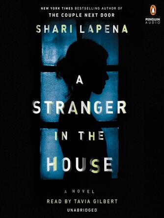 Shari Lapena: A Stranger in the House