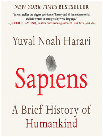 Yuval Noah Harari: Sapiens : A Brief History of Humankind
