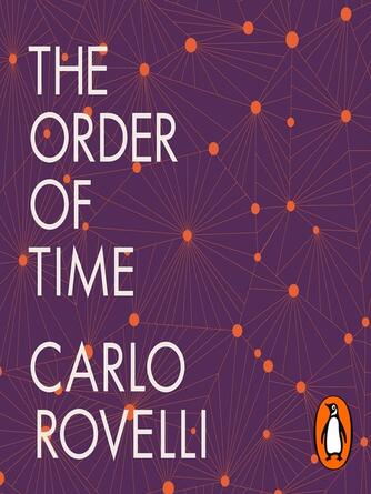 Carlo Rovelli: The Order of Time