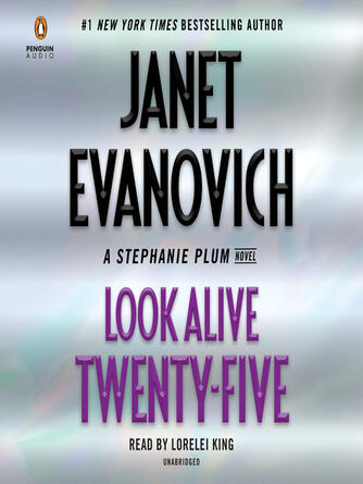Janet Evanovich: Look Alive Twenty-Five : A Stephanie Plum Novel