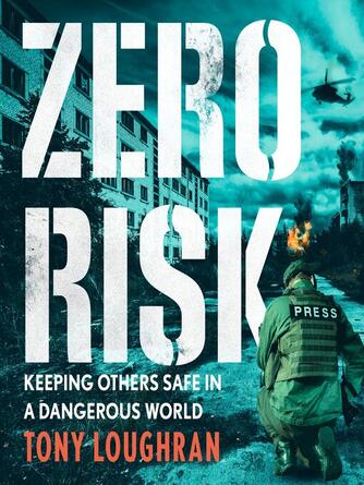Tony Loughran: Zero Risk