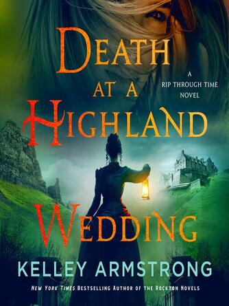 Kelley Armstrong: Death at a Highland Wedding