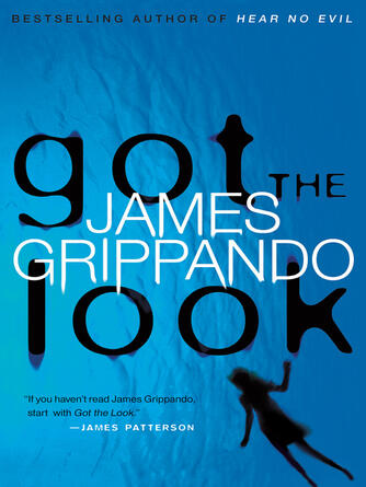 James Grippando: Got the Look