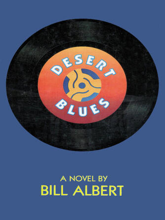 Bill Albert: Desert Blues