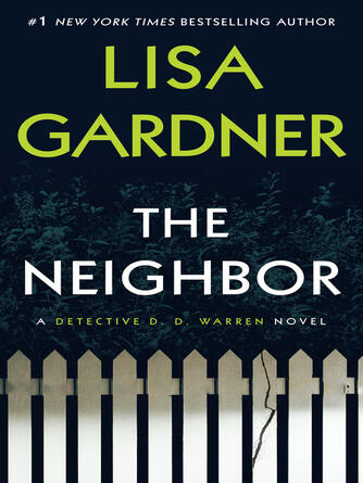 Lisa Gardner: The Neighbor