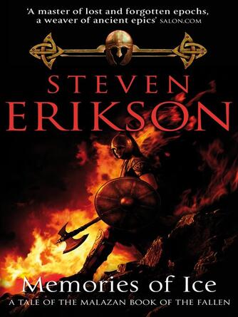 Steven Erikson: Memories of Ice