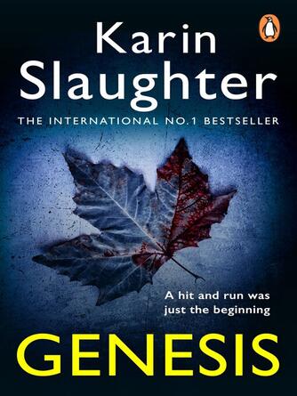 Karin Slaughter: Genesis (Undone)