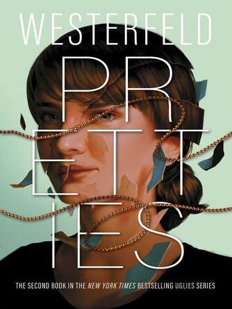 Scott Westerfeld: Pretties