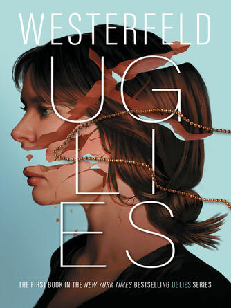 Scott Westerfeld: Uglies