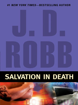 J. D. Robb: Salvation in Death