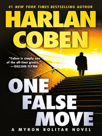 Harlan Coben: One False Move : A Myron Bolitar Novel