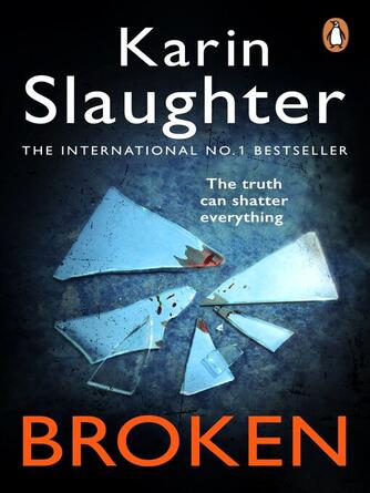 Karin Slaughter: Broken