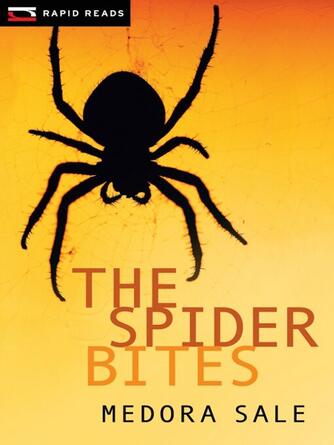 Medora Sale: The Spider Bites