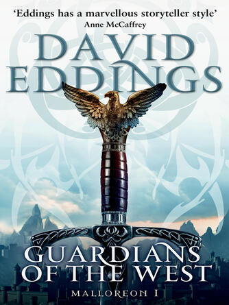 David Eddings: Guardians of the West : (Malloreon 1)