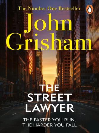 John Grisham: The Street Lawyer