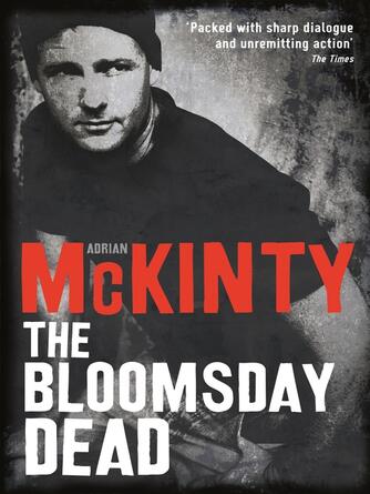 Adrian McKinty: The Bloomsday Dead
