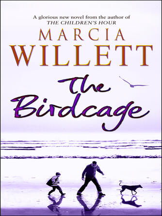Marcia Willett: The Birdcage