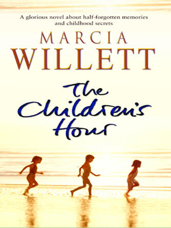 Marcia Willett: The Children's Hour