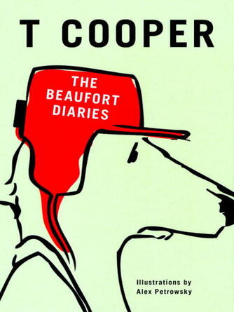 T Cooper: The Beaufort Diaries