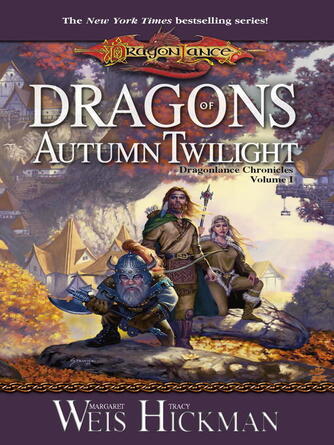 Margaret Weis: Dragons of Autumn Twilight : The Dragonlance Chronicles