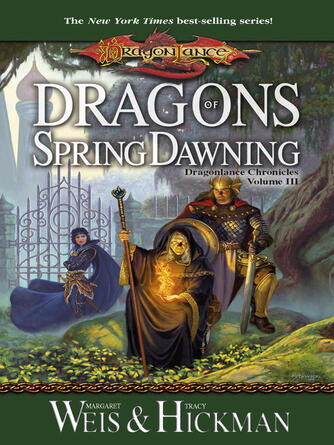 Margaret Weis: Dragons of Spring Dawning : The Dragonlance Chronicles