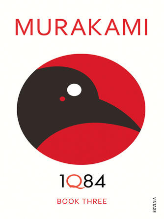 Haruki Murakami: 1Q84 : Book 3