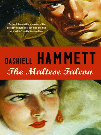 Dashiell Hammett: The Maltese Falcon
