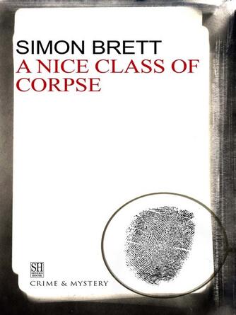 Simon Brett: A Nice Class of Corpse
