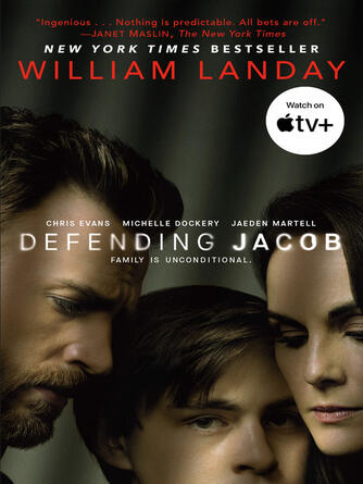 William Landay: Defending Jacob : A Novel
