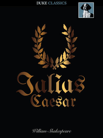 William Shakespeare: Julius Caesar