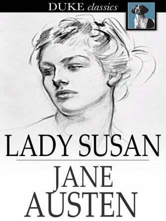 Jane Austen: Lady Susan