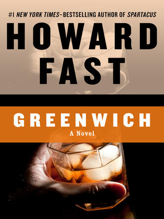 Howard Fast: Greenwich