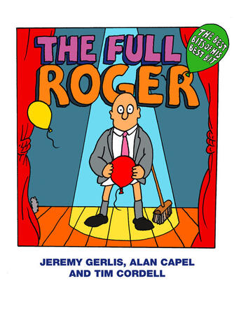 Jeremy Gerlis: The Full Roger