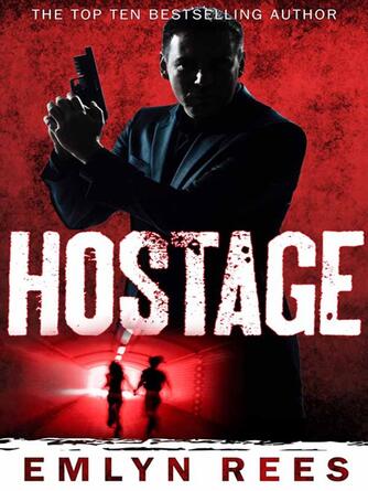 Emlyn Rees: Hostage