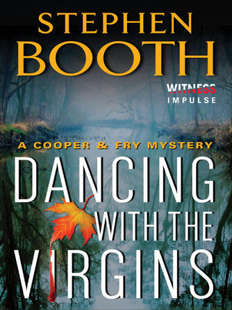 Stephen Booth: Dancing With the Virgins