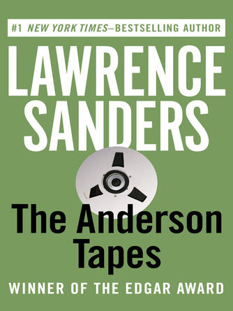 Lawrence Sanders: The Anderson Tapes