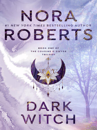 Nora Roberts: Dark Witch