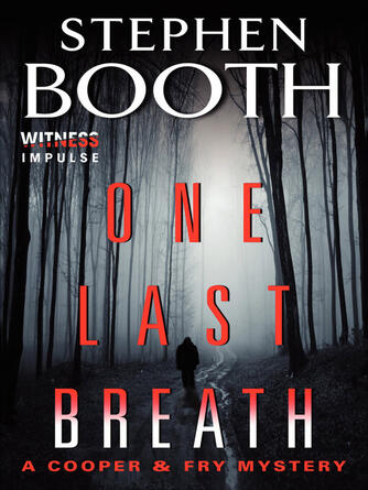 Stephen Booth: One Last Breath