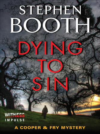 Stephen Booth: Dying to Sin