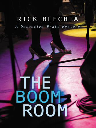 Rick Blechta: The Boom Room