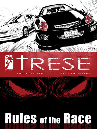 Budjette Tan: Rules of the Race : Trese Series, Case 2