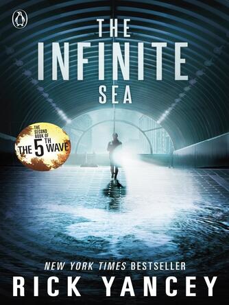 Rick Yancey: The 5th Wave : The Infinite Sea (Book 2)