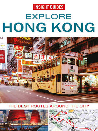 Insight Guides: Insight Guides: Explore Hong Kong