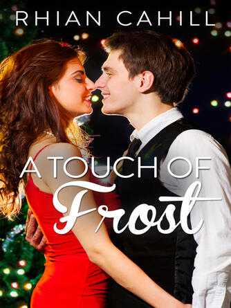 Rhian Cahill: A Touch of Frost