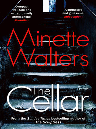 Minette Walters: The Cellar