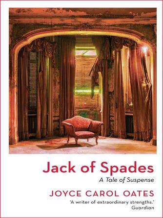 Joyce Carol Oates: Jack of Spades