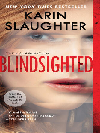 Karin Slaughter: Blindsighted