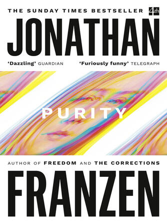 Jonathan Franzen: Purity